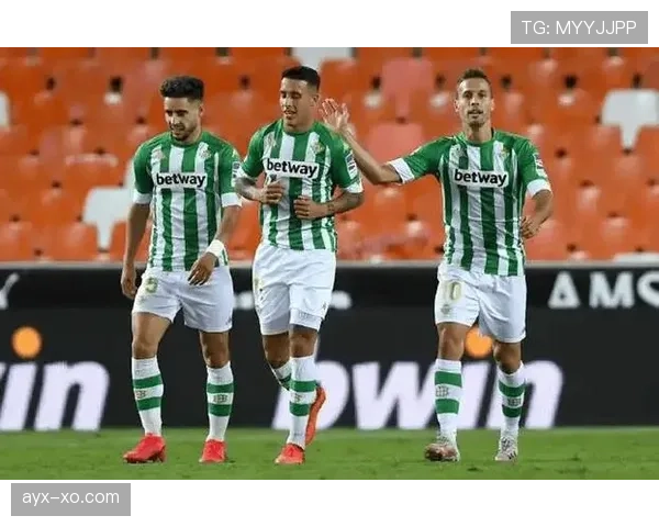 贝蒂斯锋线强势复苏，状态回暖点燃球迷期待